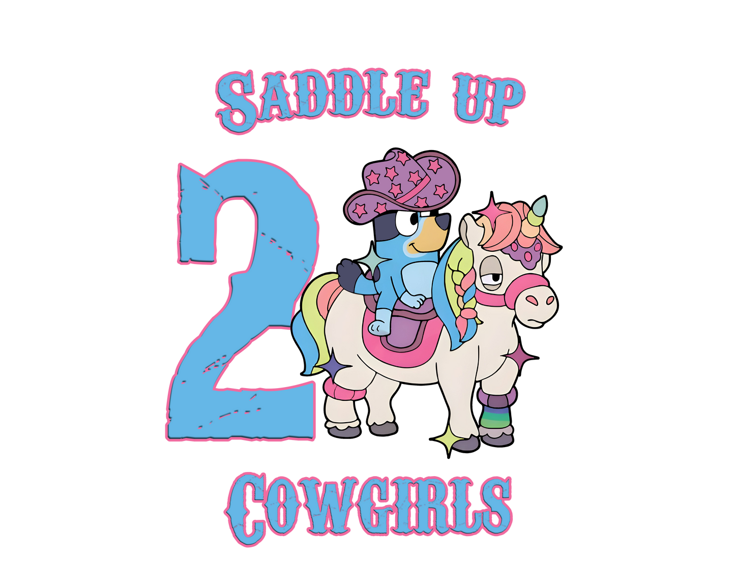 Bluey Saddle Up Cowgirls Toddler Personalized Birthday Tee Girls Shirt
