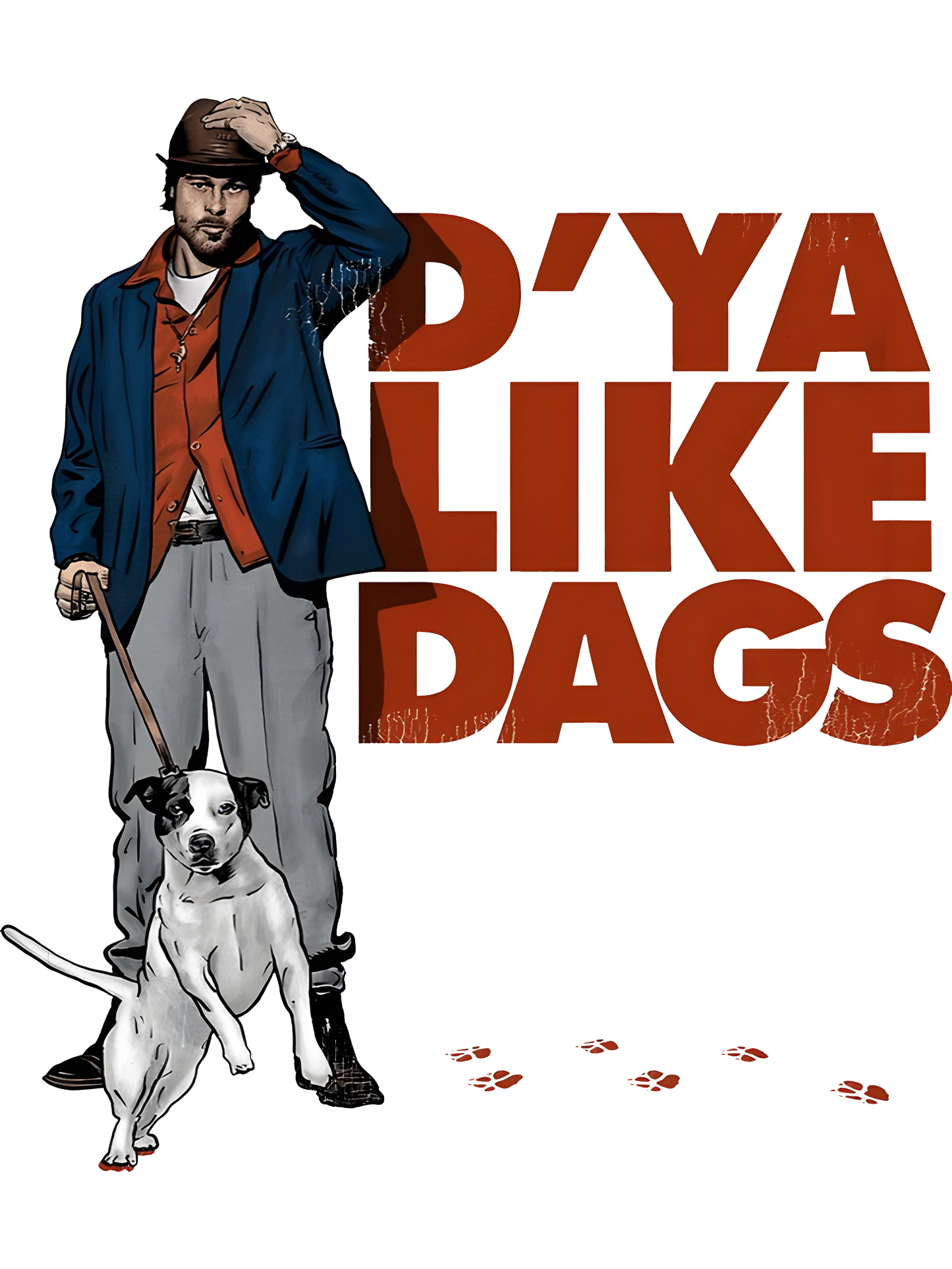 Snatch: Mickey O'Neil "D'ya Like Dags?" Graphic Tee Unisex Shirt