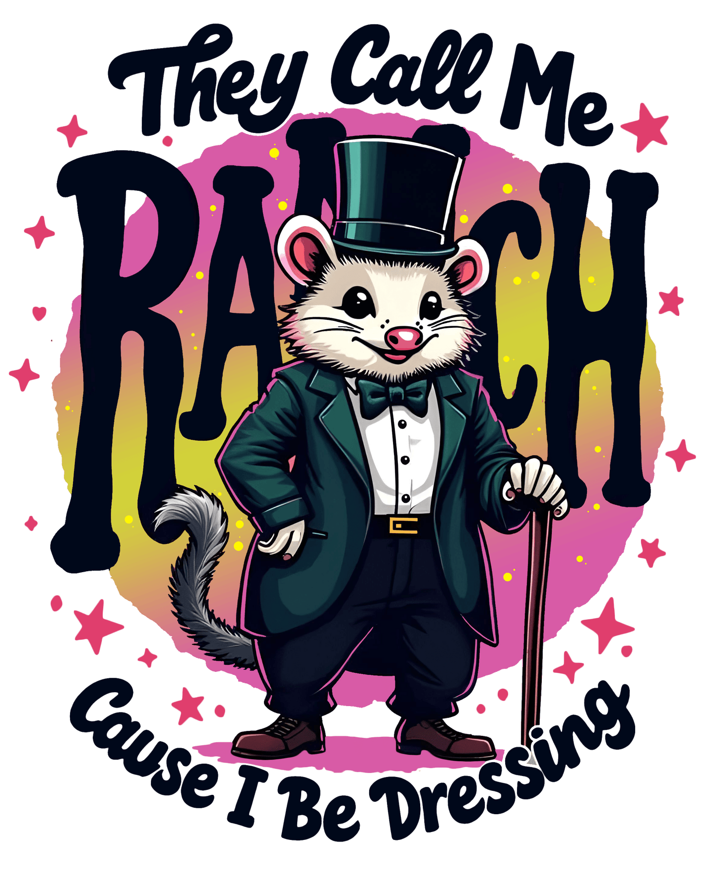 They Call Me Ranch, I Be Dressing Unisex Graphic Tee