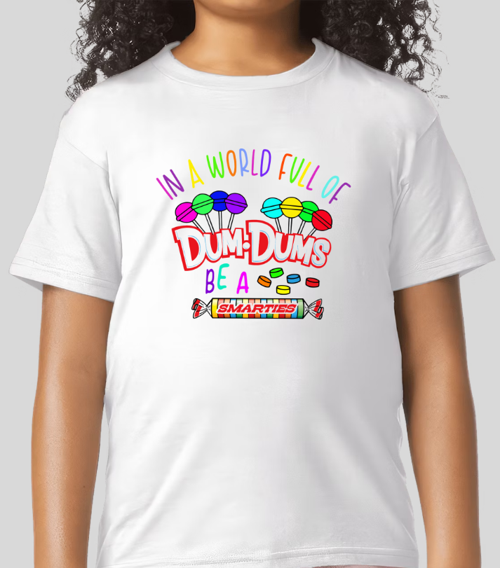 In a World Full Of Dum-Dums Graphic Tee Youth Girls Shirt