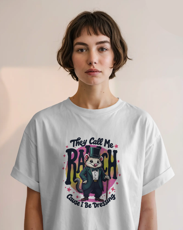 They Call Me Ranch, I Be Dressing Unisex Graphic Tee