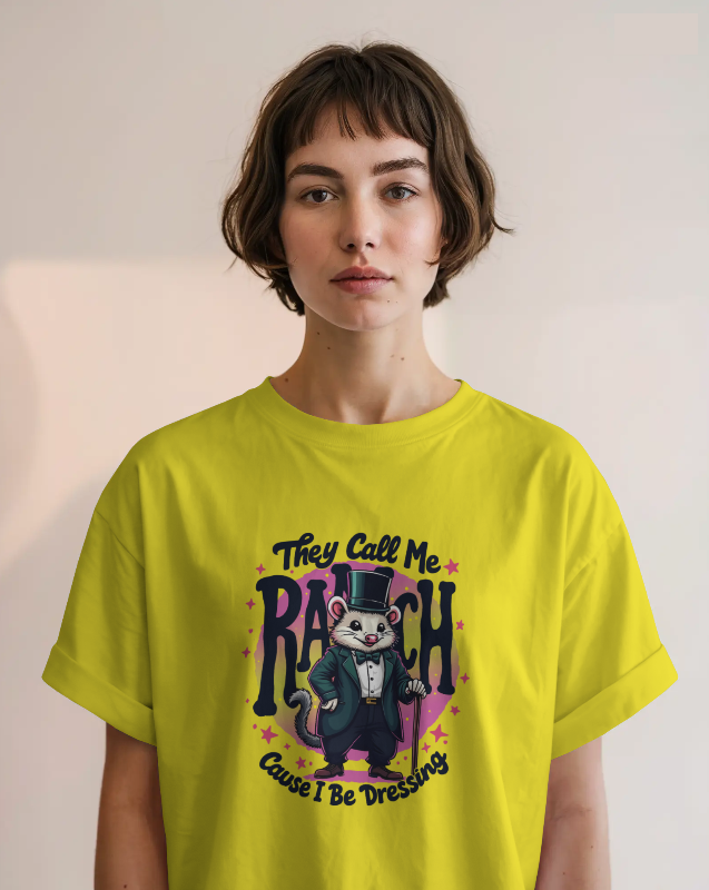 They Call Me Ranch, I Be Dressing Unisex Graphic Tee