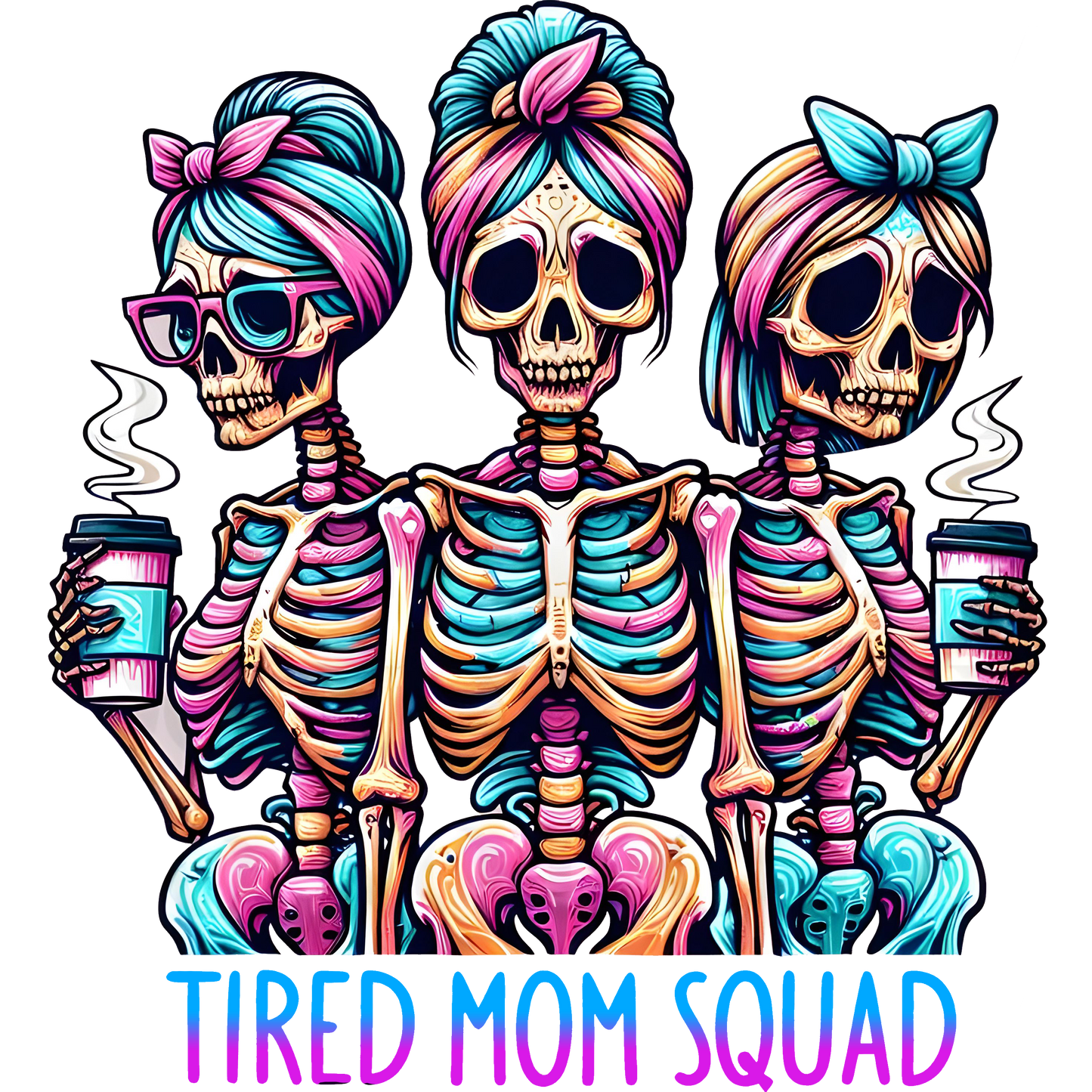 Tired Moms Club Skeleton Graphic Tee Womens TShirt