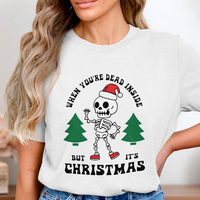 Dead Inside But Its Christmas Graphic Tee