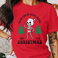 Dead Inside But Its Christmas Graphic Tee