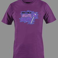 "Don't Be dum dum" Lollipop Graphic Tee