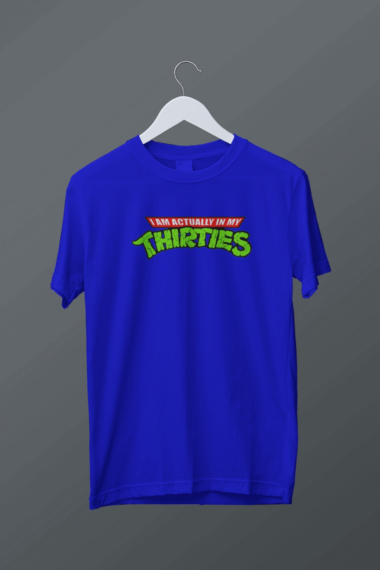 TMNT Logo "Im Actually in My Thirties" Tee