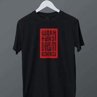 Work Hard Dream Big Graphic Tee