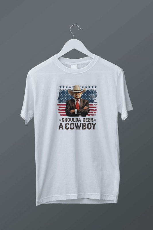 Shoulda Been a Cowboy Trump Graphic Tee