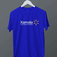 Kamala: Pay More Live Worse Walmart Spoof Tee