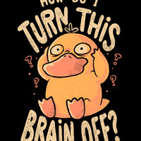 Psyduck "Turn this brain off" Graphic Tee Unisex Pokemon T-Shirt
