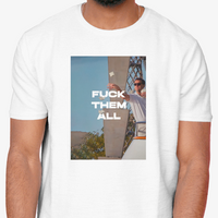 Wolf Of Wall street "Fuck Them All" Grahic Tee Unisex Shirt