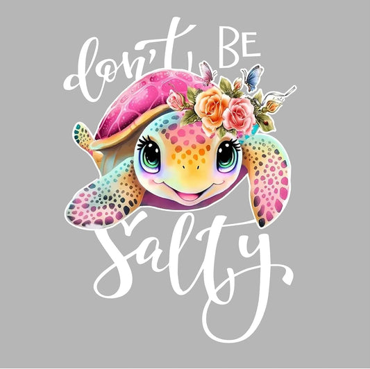 Don't Be Salty Turtle Womens Graphic Fitted Tee