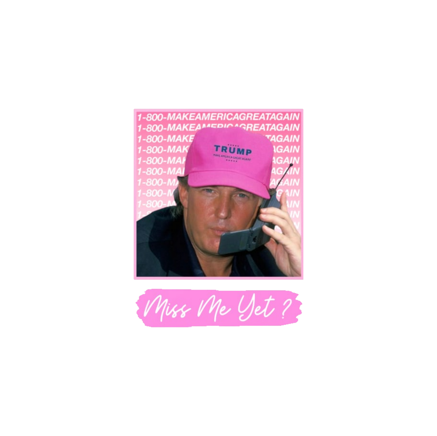 Trump 1980s "Call Me on  My Cellphone" Tee