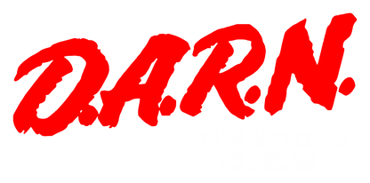 D.A.R.N. It Im Addicted To Drugs Graphic Tee Unisex Shirt