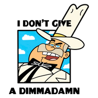 Doug Dimmadome: "I Don't Give A Dimmadamn"  Graphic Tee Unisex