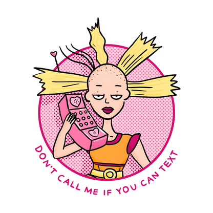 Cynthia Rugrats "Don't Call Me If You Can Text" Womens Tee