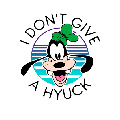 Goofy's Vibe: "I Don't Give a Hyuck" Graphic T-Shirt Unisex Tee