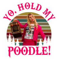 White Chicks "Yo Hold My Poodle" Graphic Tee Womens Shirt