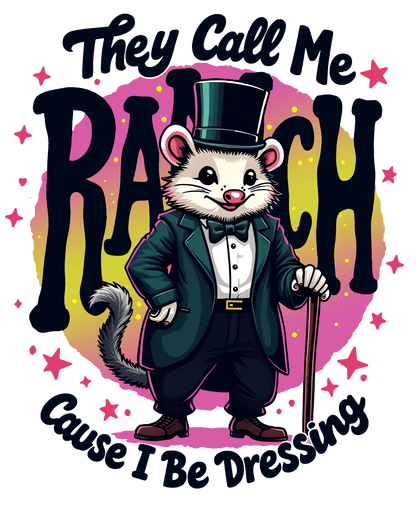 They Call Me Ranch, I Be Dressing Unisex Graphic Tee