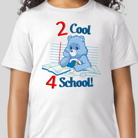 Grumpy Bear 2 Cool 4 School Youth CareBear Back To Svhool Shirt