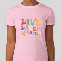 Live, Laugh, Lexapro Parody Womens Fitted Tee