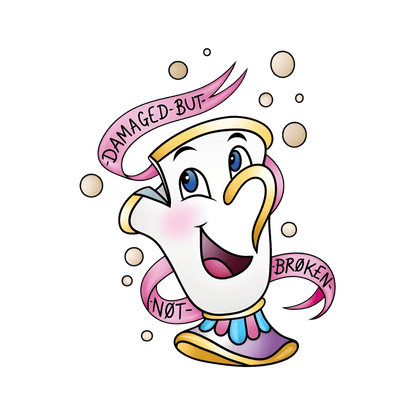 Damaged But Not Broken! Chip Beauty & The Beast Fitted Womens Tee