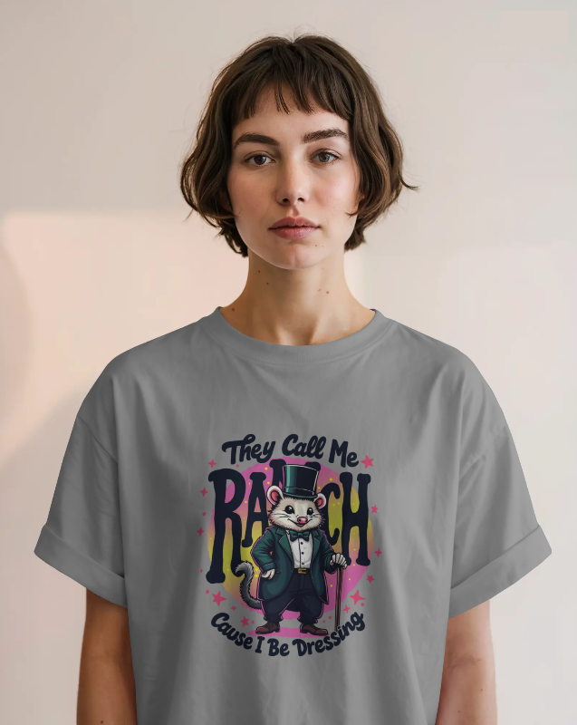 They Call Me Ranch, I Be Dressing Unisex Graphic Tee