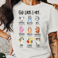 God Says I Am.. Bluey Shirt, Bible Verse Quotes, Women Short Sleeved