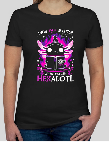 Why Hex a Little? HexAlotl! Graphic Tee Fitted Womens Tee