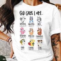 God Says I Am.. Bluey Shirt, Bible Verse Quotes, Women Short Sleeved