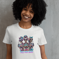 Tired Moms Club Skeleton Graphic Tee Womens TShirt