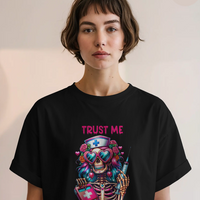 Trust Me, I'm a Nurse Graphic Tee Womens Tishirt