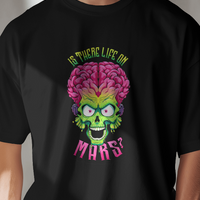 Mars Attacks "If There Life On Mars?" Graphic Tee Unisex