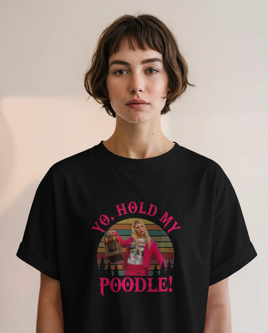 White Chicks "Yo Hold My Poodle" Graphic Tee Womens Shirt